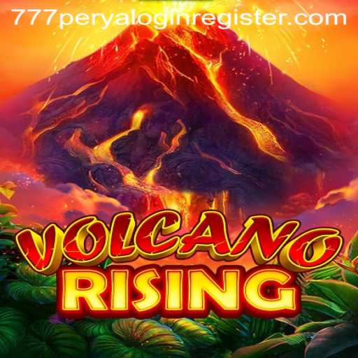 Thrill of the Game: Discovering VolcanoRising and the 777 Perya Trend